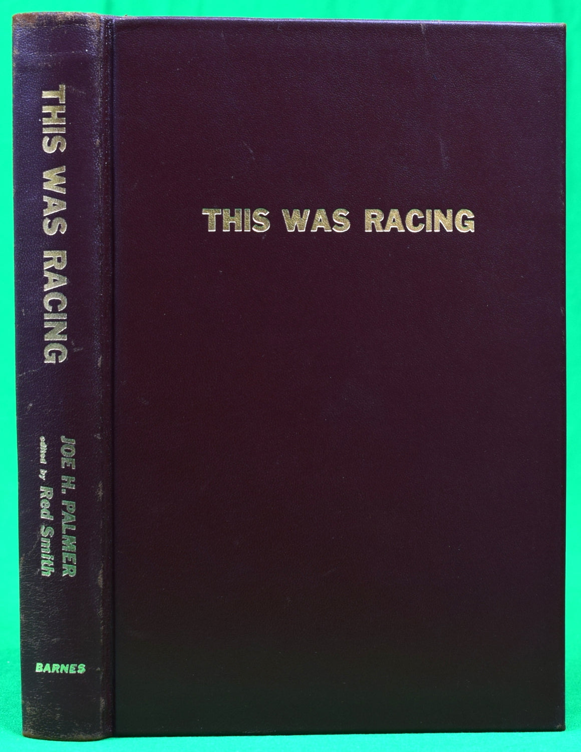 "This Was Racing" 1953 PALMER, Joe H. (SOLD)