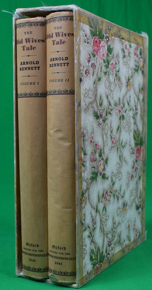 "The Old Wives' Tale: Volumes I & II" 1941 BENNETT, Arnold
