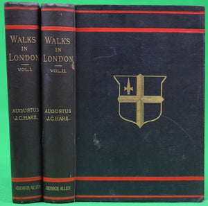 "Walks In London Vol. I & Vol. II" 1894 HARE, Augustus J.C.
