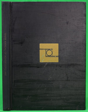 "Tenth Annual Of Advertising Art" 1931 FRANK, Robert [editor] (SOLD)