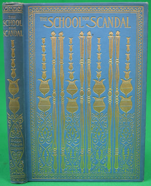 "The School For Scandal" 1892 SHERIDAN, Richard Brinsley