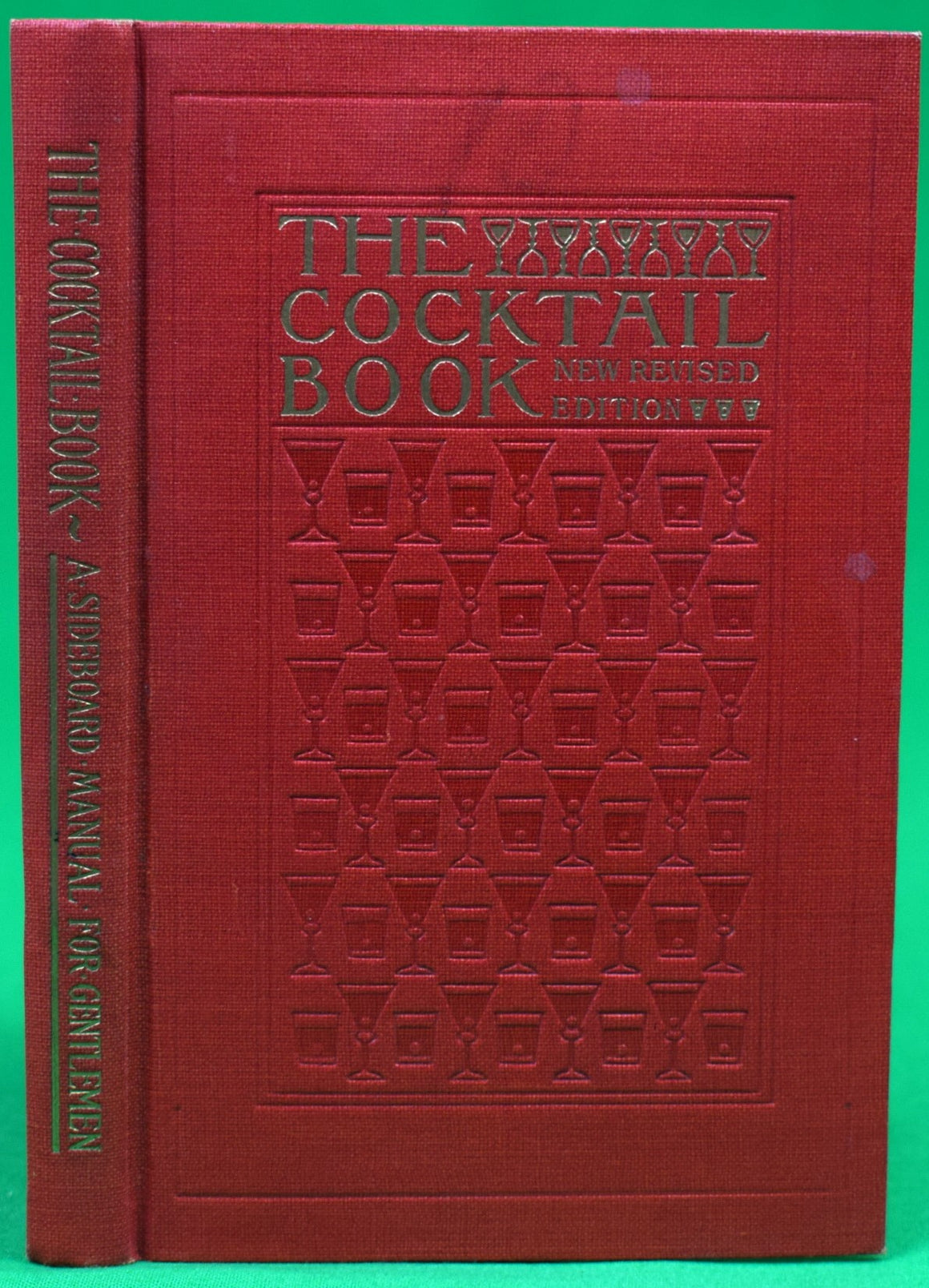 "The Cocktail Book A Sideboard Manual For Gentlemen" 1913 KNOWLES, Frederic Lawrence