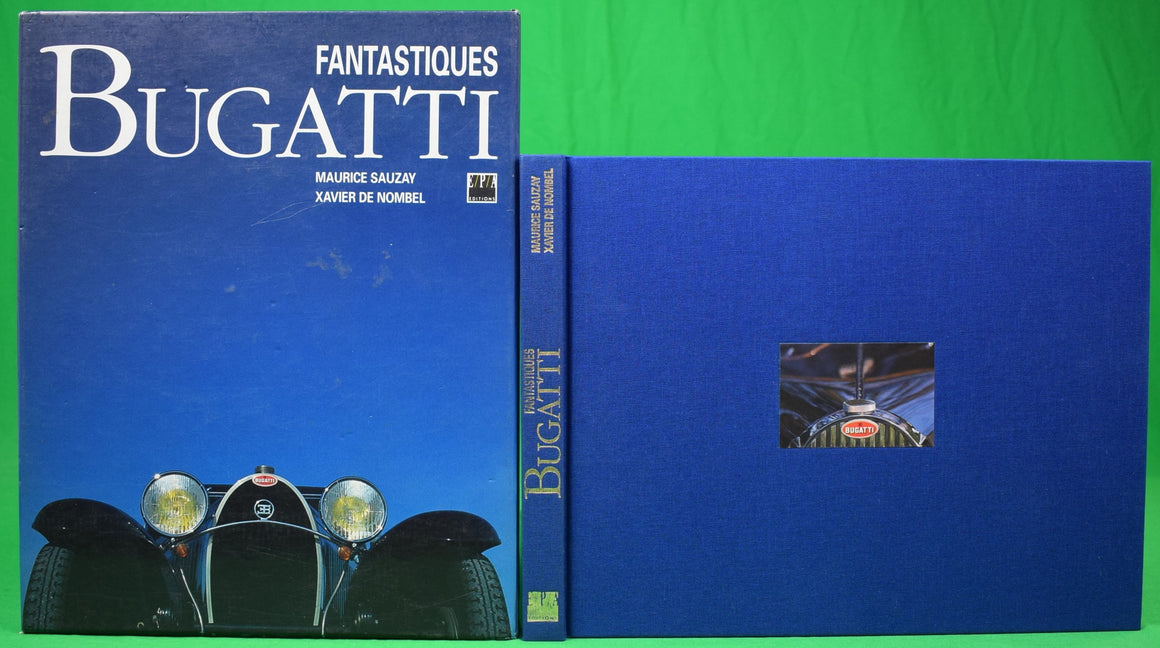 "Fantastiques Bugatti" 1995 SAUZAY, Maurice and DE NOMBEL, Xavier