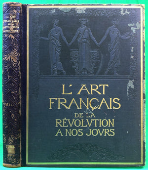 "L'Art Francais De La Revolution A Nos Jours Tome III" 1922 MOUREY, Gabriel