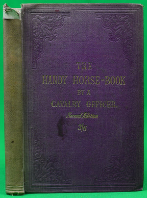 "The Handy Horse-Book" 1866 A Cavalry Officer