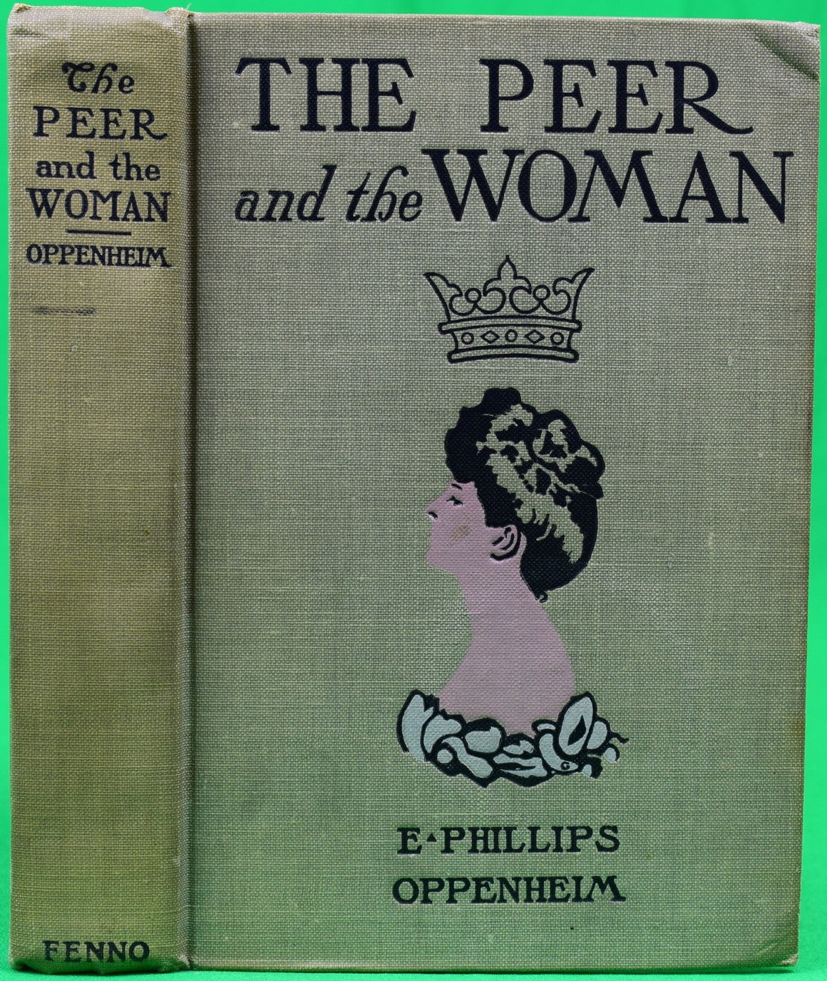"The Peer And The Woman" 1892 OPPENHEIM, E. Phillips