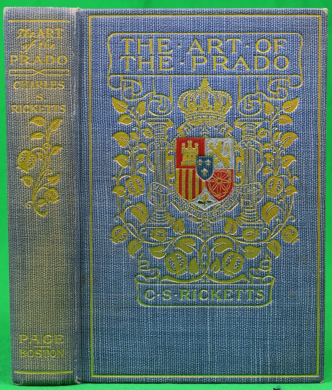 "The Art Of The Prado" 1907 RICKETTS, C.S.