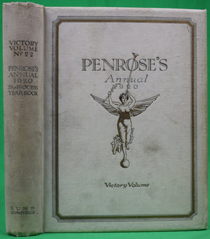 "Penrose's Annual: Victory Volume No 22 Of The Process Year Book" 1920 GAMBLE, William F.R.P.S.