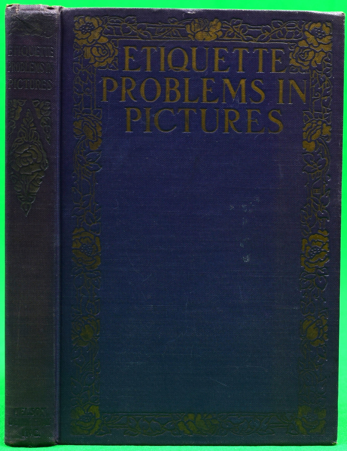 "Etiquette Problems In Pictures" 1924 EICHLER, Lillian