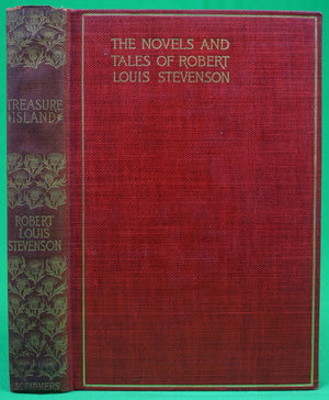 "Treasure Island Vol. II The Novels And Tales Of Robert Louis Stevenson" 1902 STEVENSON, Robert Louis