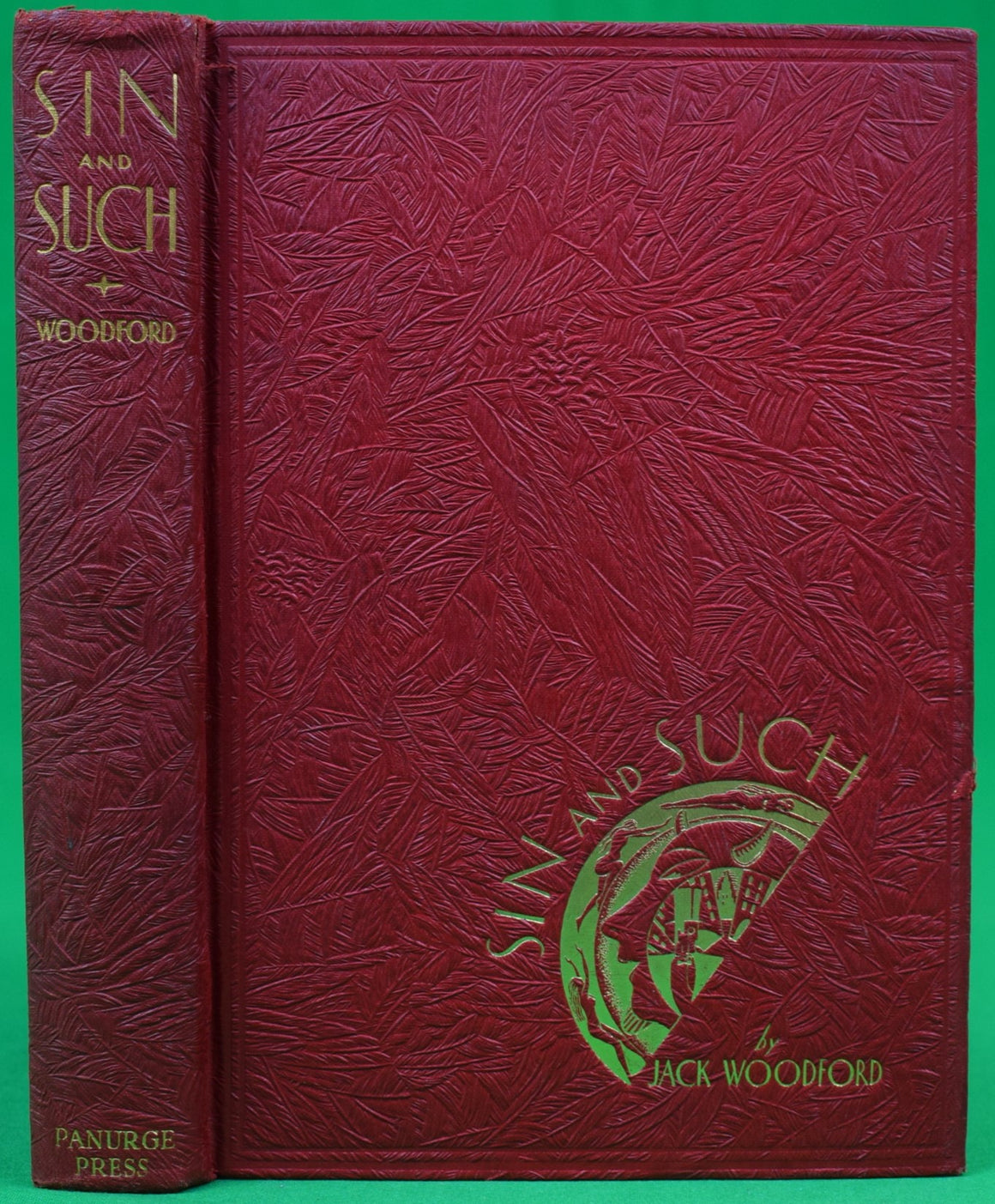 "Sin And Such" 1930 WOODFORD, Jack