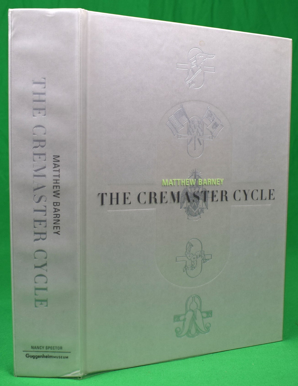 "Matthew Barney: The Cremaster Cycle" 2002 SPECTOR, Nancy