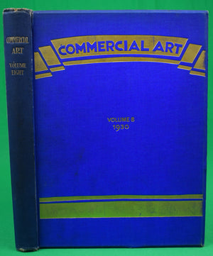 "Commercial Art: Volume VIII" 1930