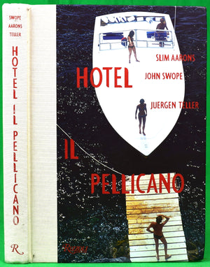"Hotel Il Pellicano" 2012 AARONS, Slim (SOLD)