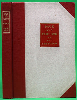 "Pack And Paddock" 1938 SHEPPERD, Tad