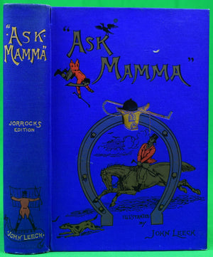 "Ask Mamma;" Or, The Richest Commoner In England" 1926 SURTEES, Robert S.
