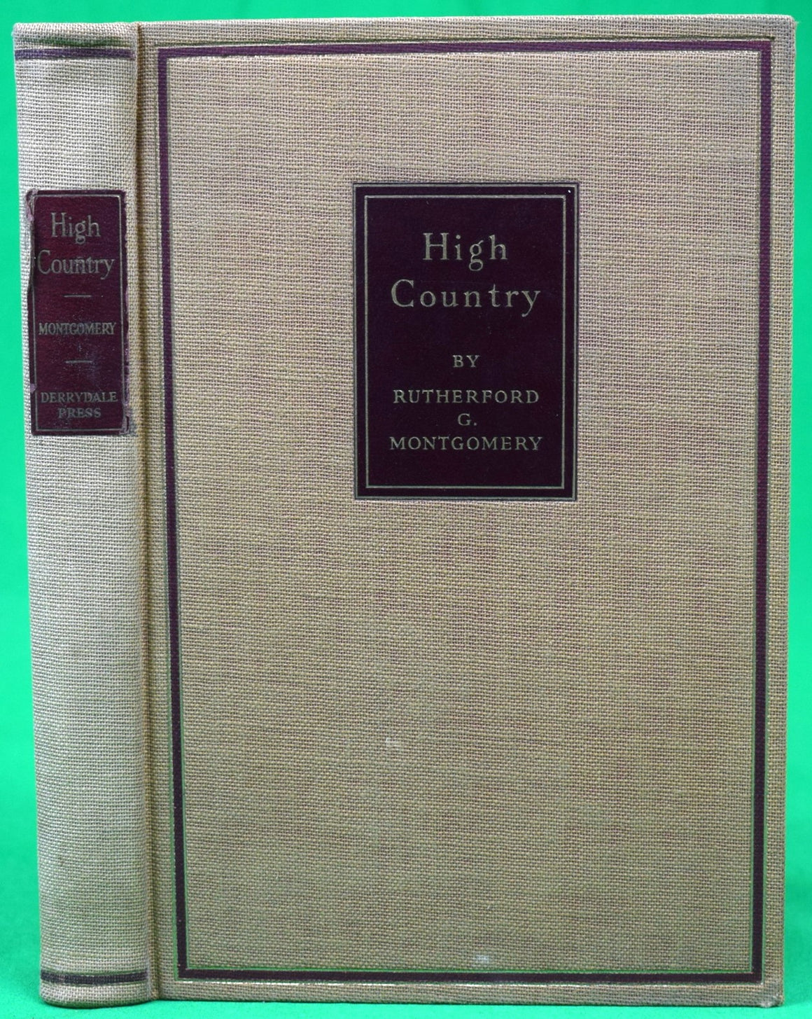 "High Country" 1938 MONTGOMERY, Rutherford G.