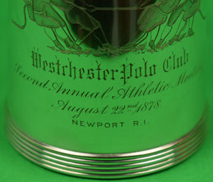 Westchester Polo Club Second Annual Athletic Meeting August 22nd 1878 Newport R.I. Silver Trophy Mug