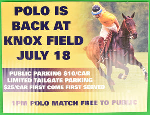 Polo Is Back At Knox Field July 18 Sign