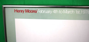 "Henry Moore/ 1976/ Hokin Gallery/ 245 Worth Avenue, Palm Beach" Framed Poster