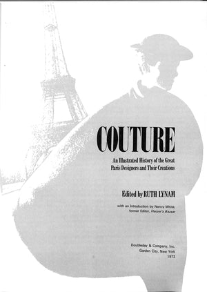 "Couture: An Illustrated History Of The Great Paris Designers and Their Creations" 1972 LYNAM, Ruth [edited by]