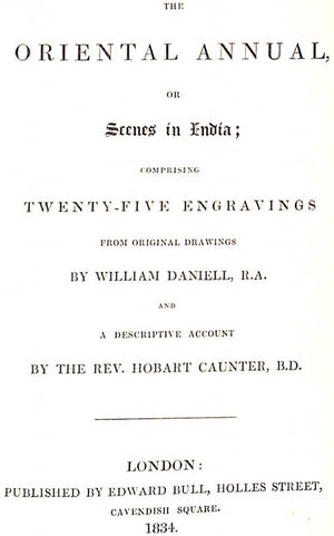 "The Oriental Annual, Or Scenes In India" 1834 DANIELL, William