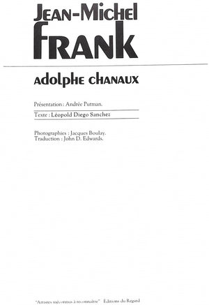 "Jean-Michel Frank" 1980 CHANAUX, Adolphe (SOLD)