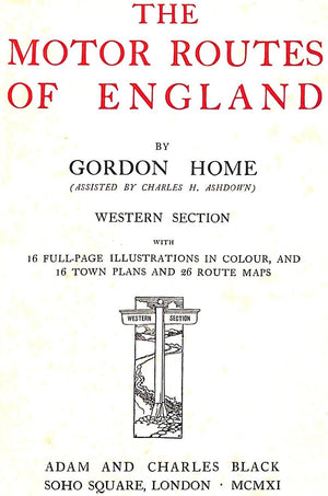 "The Motor Routes Of England: Western Section" 1911 HOME, Gordon