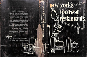 "New York's 100 Best Restaurants" 1955 BOTSFORD, Harry