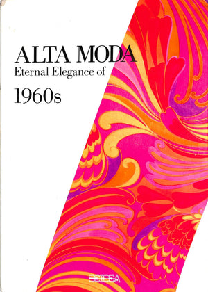 "Alta Moda: Eternal Elegance Of 1960s" 1990 KUMAKIRI, M.
