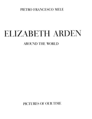 "Elizabeth Arden Around the World" MELE, Pietro Francesco