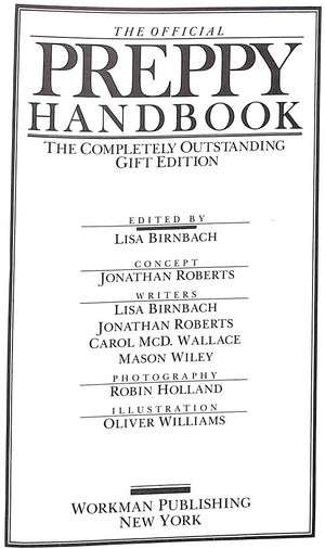 "The Official Preppy Handbook- The Completely Outstanding Gift Edition" 1980 BIRNBACH, Lisa (SOLD)