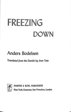 "Freezing Down" 1969 BODELSEN, Anders