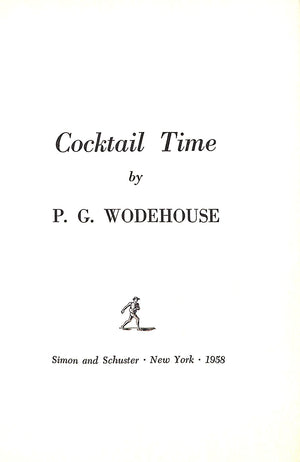 "Cocktail Time" 1958 WODEHOUSE, P.G.