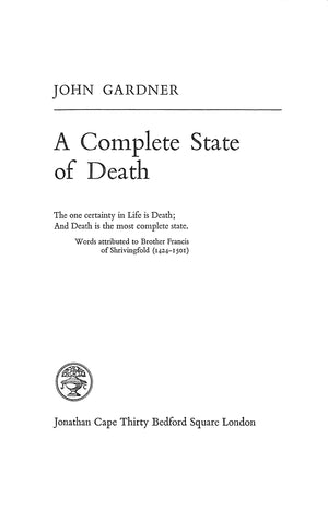 "A Complete State Of Death" 1969 GARDNER, John