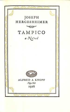 "Tampico" 1926 HERGESHEIMER, Joseph