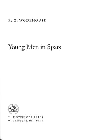 "Young Men In Spats" 2002 WODEHOUSE, P.G.