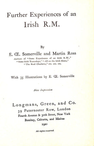 "Further Experiences Of An Irish R. M." 1920 SOMMERVILLE, E. OE. and ROSS, Martin