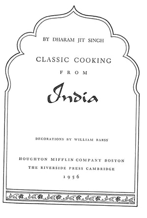 "Classic Cooking From India" 1956 SINGH, Dharam Jit (SOLD)