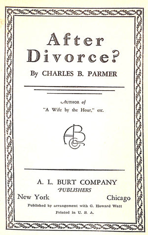 "After Divorce?" 1932 PARMER, Charles B.