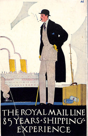 "The Royal Mail Line 85 Years Shipping Experience" 1924