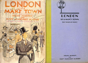 "London Is A Man's Town" 1930 JOSEPHY, Helen
