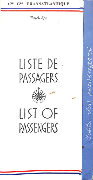 "Cie. Gle. Transatlantique French Line List Of Passengers" 1972