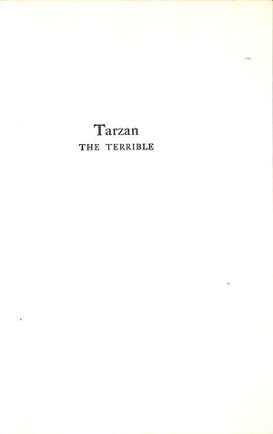 "Tarzan The Terrible" 1921 BURROUGHS, Edgar Rice