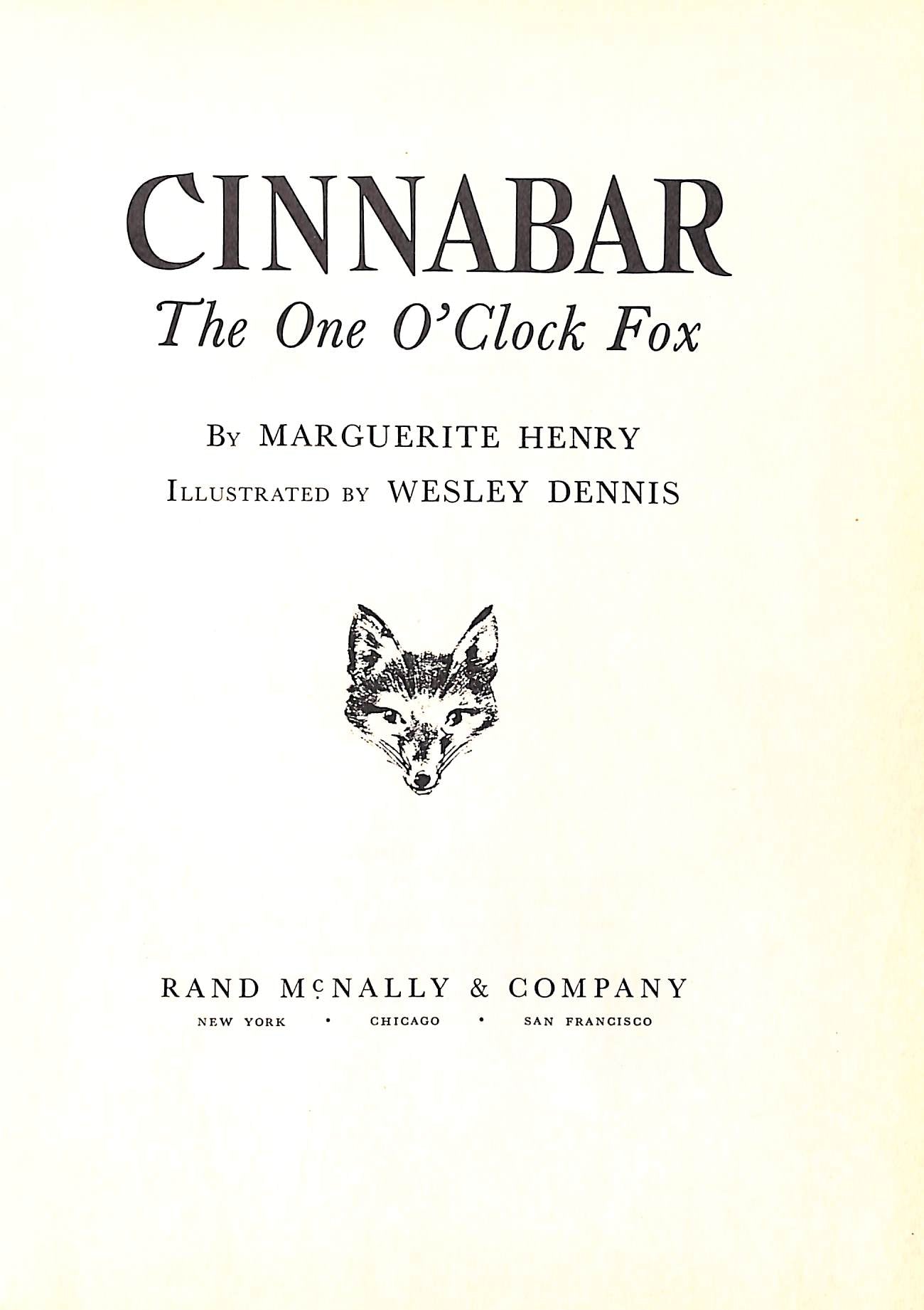 Cinnabar The One O'clock Fox 1956 HENRY, Marguerite