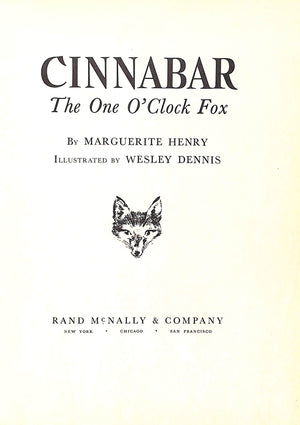 "Cinnabar The One O'clock Fox" 1956 HENRY, Marguerite