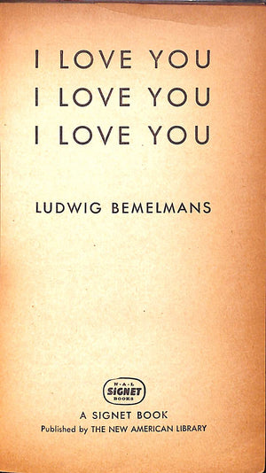 "I Love You, I Love You, I Love You" 1948 BEMELMANS, Ludwig