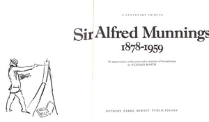 "Sir Alfred Munnings 1878-1959: A Centenary Tribute: An Appreciation Of The Artist And A Selection Of His Paintings" 1978 BOOTH, Stanley