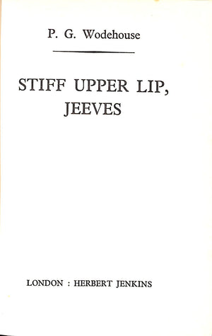 "Stiff Upper Lip, Jeeves" 1963