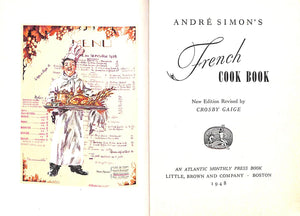 "Andre Simon's French Cook Book" 1948 SIMON, Andre